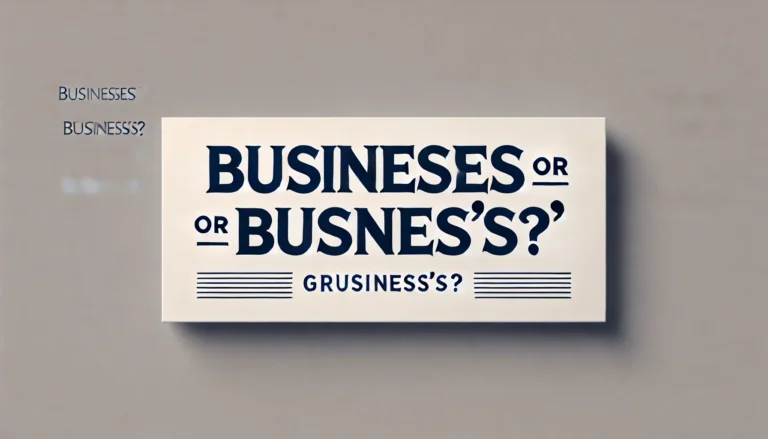 Businesses-or-business's-explained-for-clear-professional-writing_business-english.info